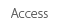 Access